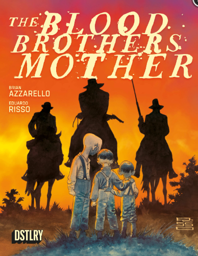 Azzarello/Risso - Blood Brothers' Mother #1 - oversized comic book