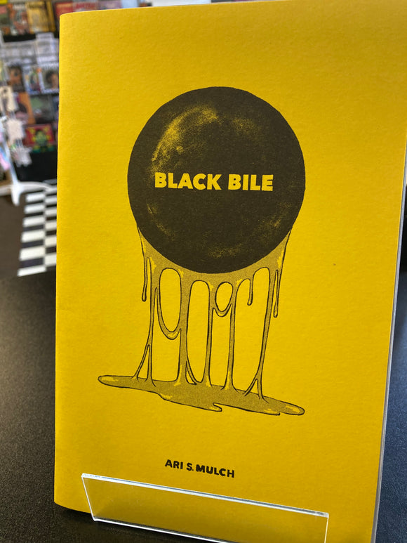 (C) Ari S. Mulch - Black Bile - mini comic