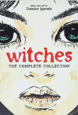 Daisuke Igarashi - Witches (the Complete Collection) - SC