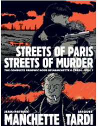 Tardi/Manchette - Streets of Paris, Streets of Murder - HC