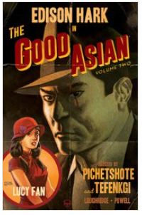 Pichetshote/Tefinkgi - The Good Asian v2 - TPB