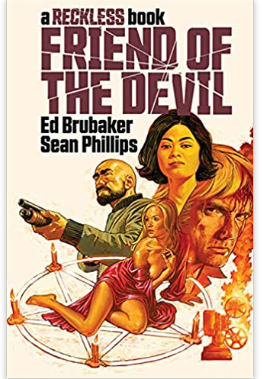 Brubaker/Phillips - Friend of the Devil (Reckless v2) - HC