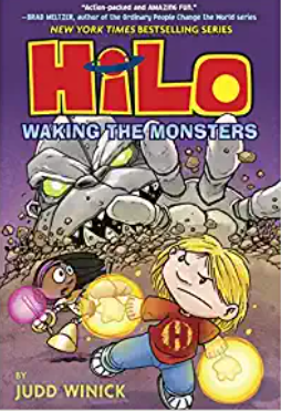 Judd Winick - Hilo, book 4: Waking the Monsters - HC