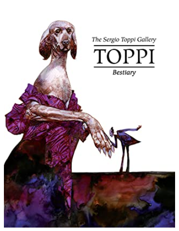 Toppi - The Sergio Toppi Gallery: Bestiary - HC