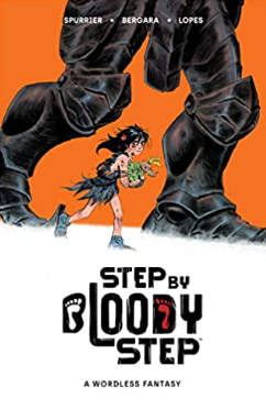 Spurrier/Bergara - Step by Bloody Step - TPB