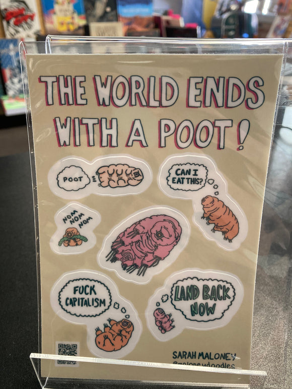 (C) Sarah Maloney - Sticker Sheet (The World Ends With a Poot!)