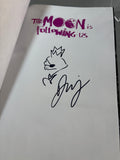 Johnson/Rossmo - The Moon is Following Us v1 (Signed and Remarked "Brio") - TPB