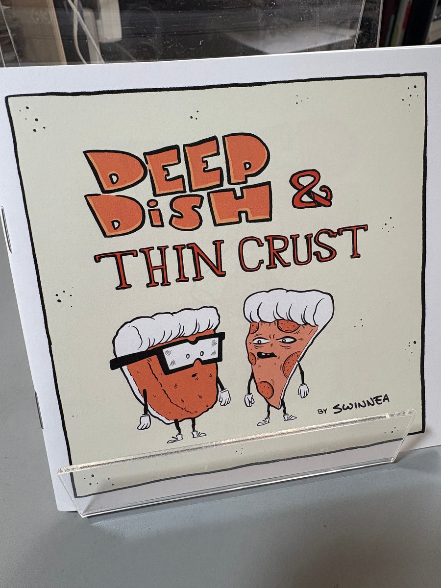(C) Shane Swinnea - Deep Dish and Thin Crust - mini comic – Howling Pages