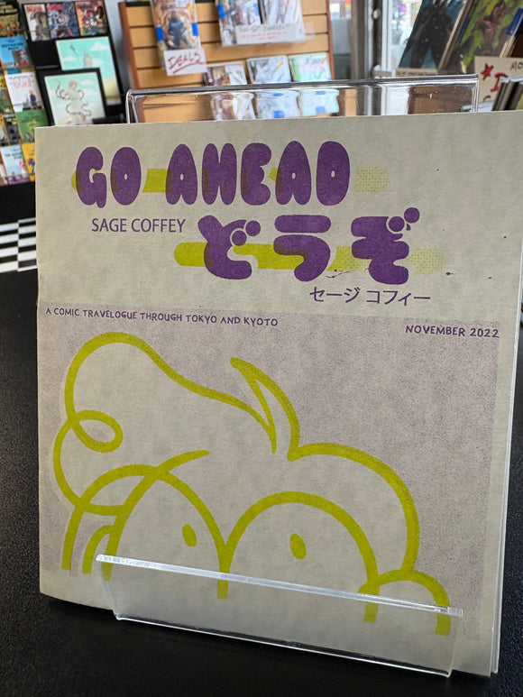 Sage Coffey - Go Ahead - mini comic