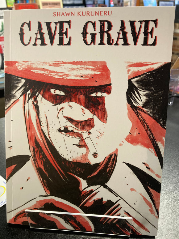 Shawn Kuruneru - Cave Grave - SC