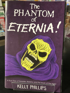 Kelly Phillips - The Phantom of Eternia! - mini comic