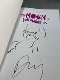 Johnson/Rossmo - The Moon is Following Us v1 (Signed and Remarked, "Sam 2") - TPB