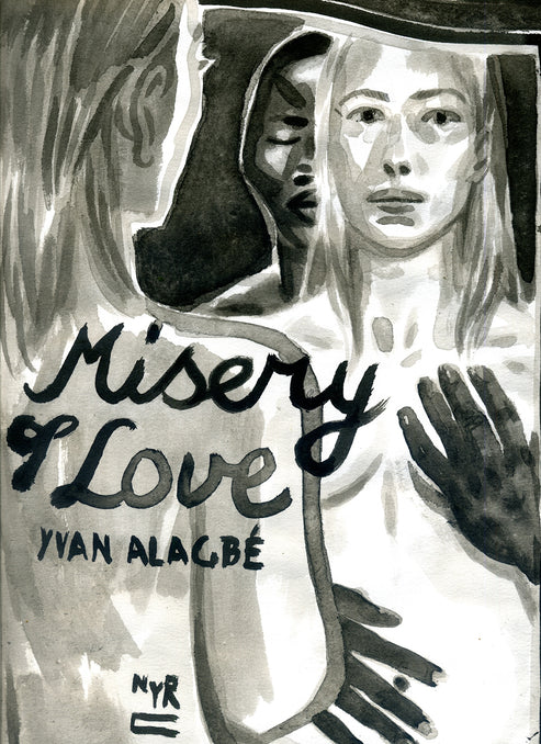 Yvan Alagbe - Misery of Love - SC