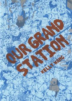(C) Kelly Wang - Our Grand Station - comic book