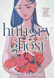 Victoria Ying - Hungry Ghost - HC