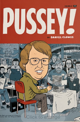 Daniel Clowes - Pussey! - SC