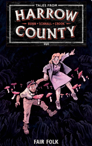 Bunn/Crook - Tales from Harrow County (2): Fair Folk - TPB