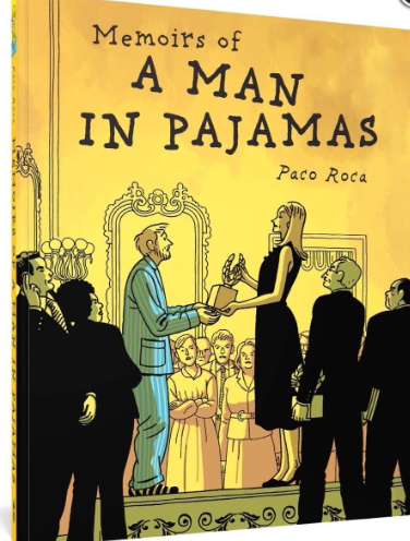 Paco Roca - Memoirs of a Man in Pajamas - SC