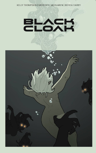 Thompson/McClaren - Black Cloak v1 - TPB