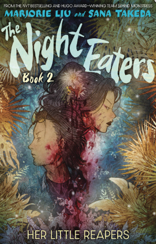 LIU/TAKEDA - The Night Eaters, book 2: Her Little Reapers - HC