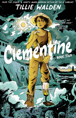 Tillie Walden - Clementine, book 2 - TPB