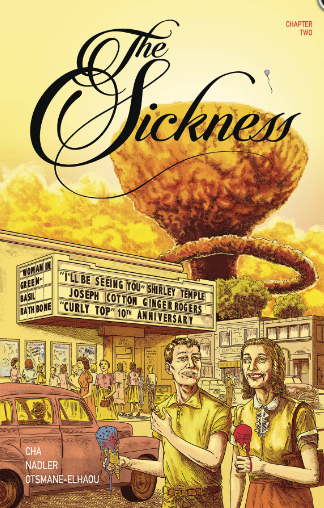 Cha/Nadler - The Sickness #2 - Comic Book