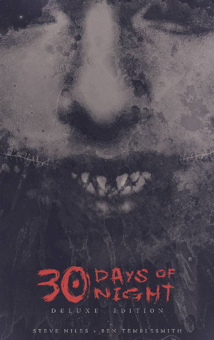 Niles/Templesmith - 30 Days of Night, Deluxe Edition v1 - HC