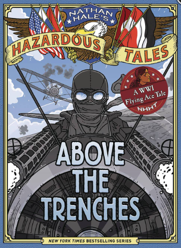 Nathan Hale - Hazardous Tales: Above the Trenches - HC