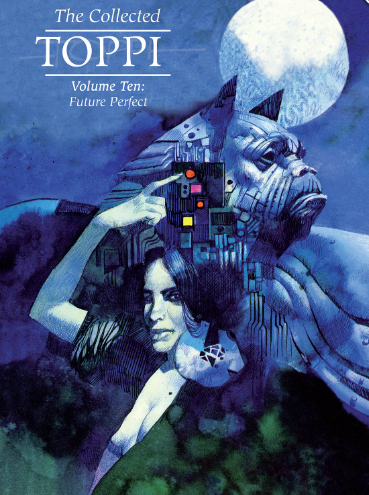 Toppi - The Collected Toppi #10: Future Perfect - HC