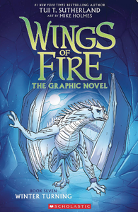 Sutherland/Holmes - Wings of Fire, Book 7: Winter Turning - SC