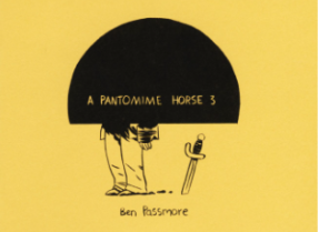 Ben Passmore - A Pantomime Horse #3 - comic book