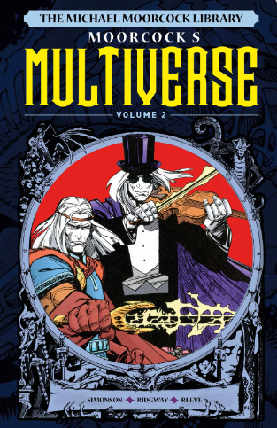 The Michael Moorcock Library - Moorcock's Multiverse v2 - HC