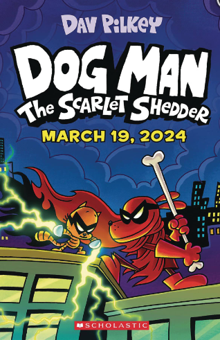 Dave Pilkey - Dog Man (12): The Scarlet Shedder - HC