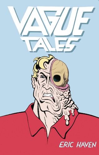 Eric Haven - Vague Tales - HC
