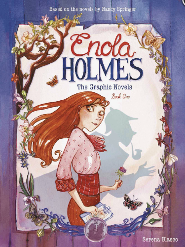 Serena Blasco - Enola Holmes: The Graphic Novels, book 1 - SC