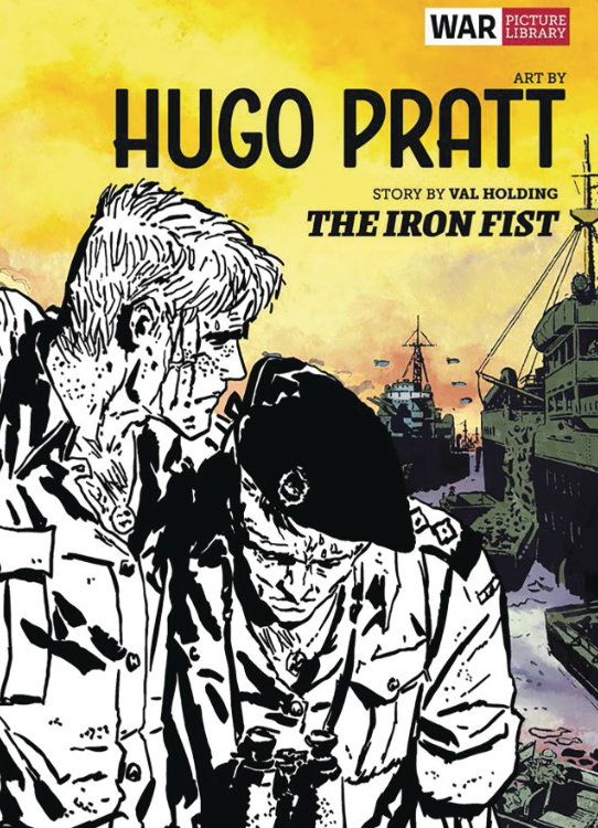 Hugo Howling Hugo Pratt - The Iron Fist - HC – Howling Pages