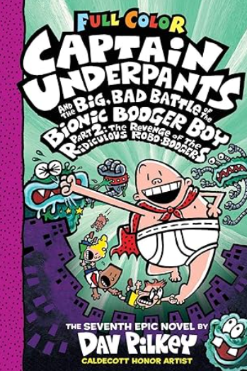 Pilkey - Captain Underpants (7): Big Bad Battle... Part 2 [Full Color Version] - HC