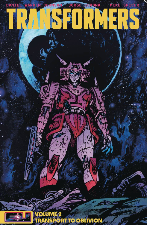Daniel Warren Johnson/Spicer - Transformers v2 (Energon Universe) - TPB