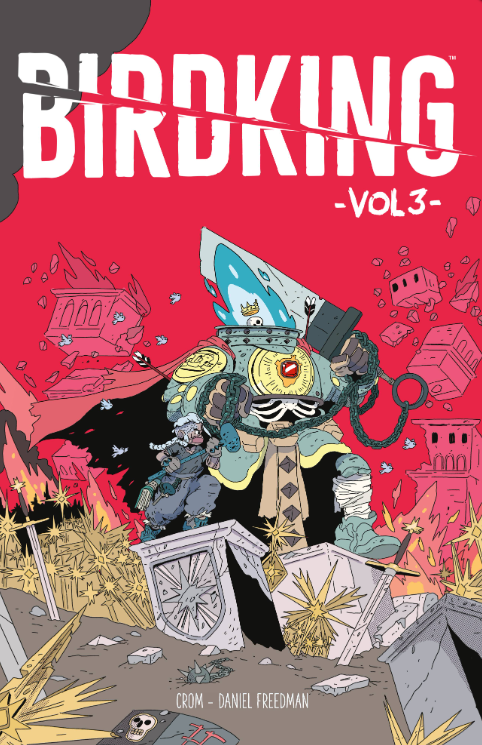 Freedman/Crom - Birdking vol. 3 - TPB