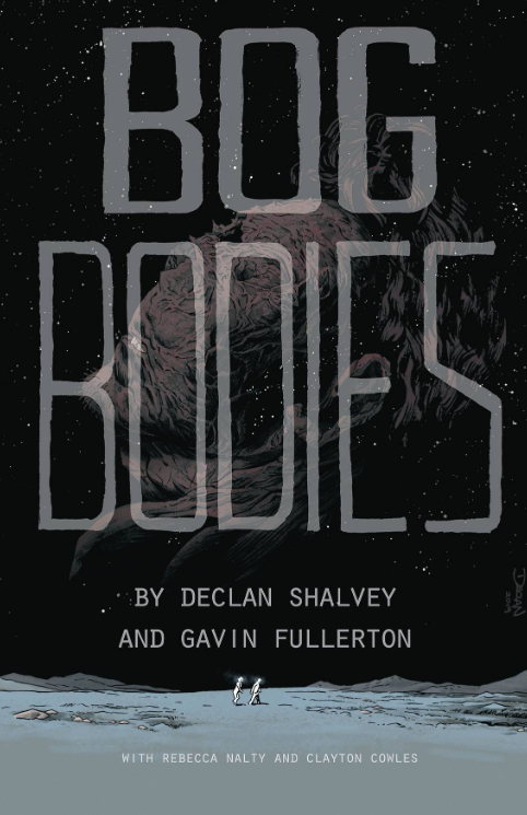 Shalvey/Fullerton - Bog Bodies - TPB