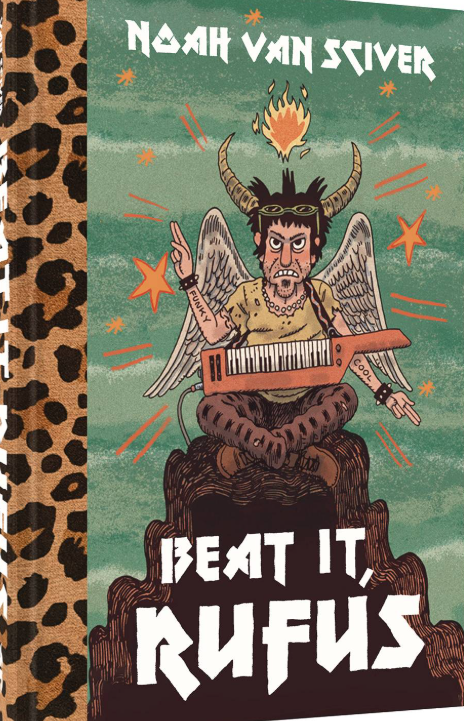 Noah Van Sciver - Beat It, Rufus - HC