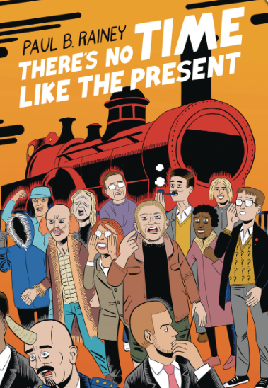 Paul B Rainey - Therej's No Time Like the Present - SC