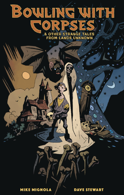 Mignola - Bowling with Corpses - HC