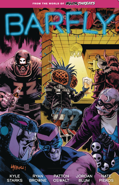 Starks/Browne - Barfly (from the world of Minor Threats) - TPB