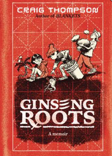 Craig Thompson - Ginseng Roots - HC