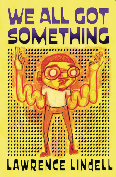 Lawrence Lindell - We All Got Something - SC