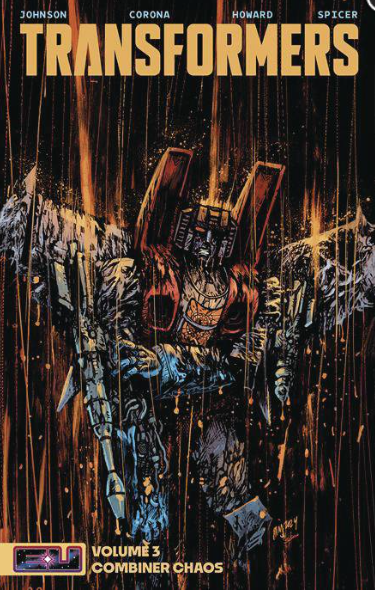 Daniel Warren Johnson/Spicer - Transformers v3 (Energon Universe) - TPB