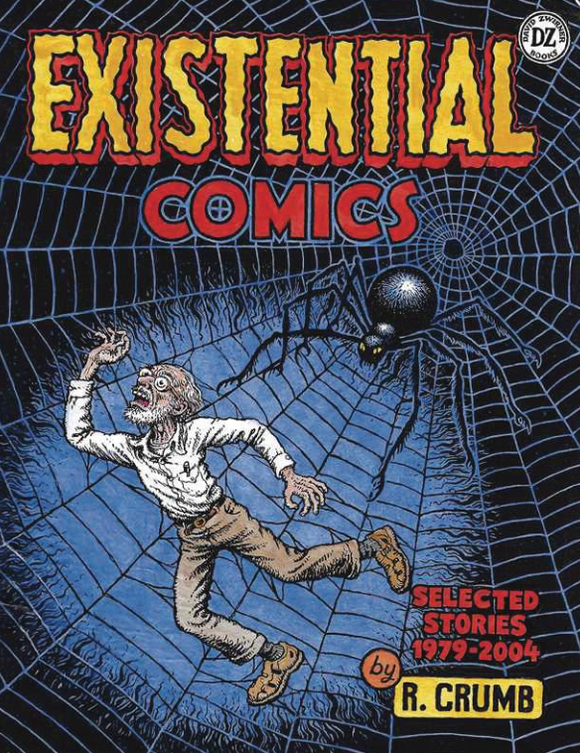 R. Crumb - Existential Comics: Selected Stories 1979-2004 - HC