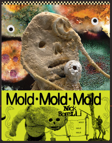 Nick Borelli - Mold Mold Mold - HC