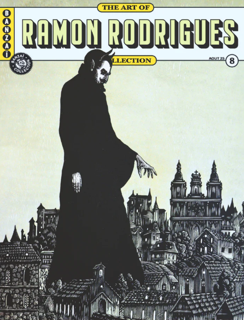 The Art of Ramon Rodrigues - Banzai Editions